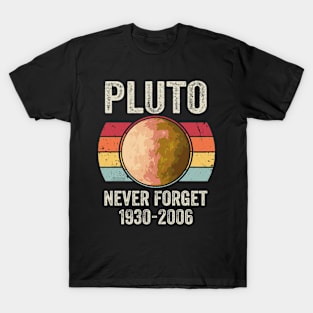 Never Forget Pluto T-Shirt